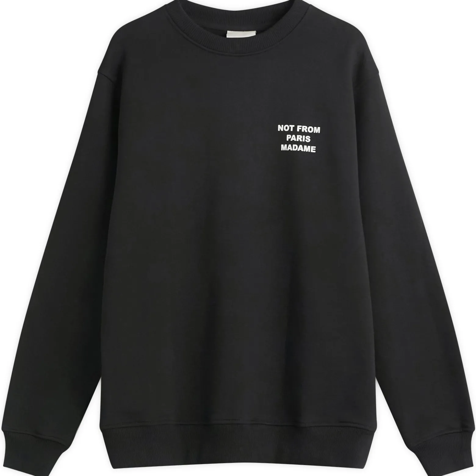 Drôle de Monsieur Not From Paris Madame Crew Sweat
