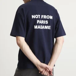 Drôle de Monsieur Not From Paris Madame T-Shirt